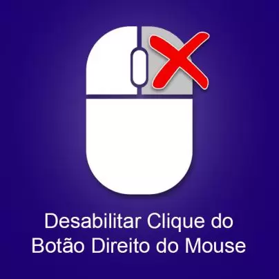 Desabilitar Clique Botão Direito do Mouse